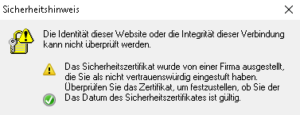 Die Identität dieser Website oder die Integrität dieser Verbindung kann nicht überprüft werden